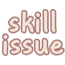 Emoji EXP_TSkillIssue