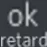 Emoji 3158okretard