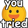 Emoji wyoutried