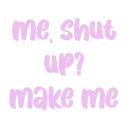 Emoji 3382makemeshutup